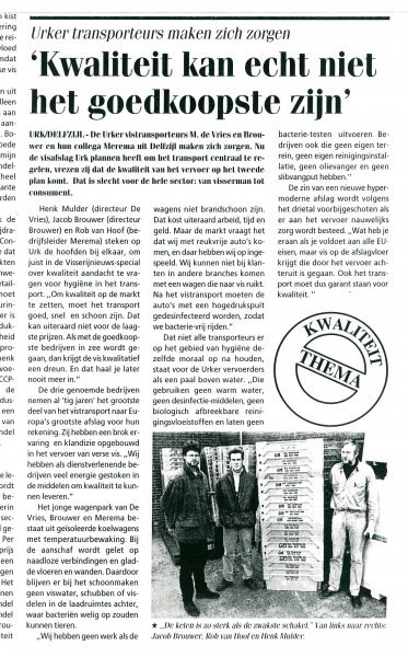 Kwaliteit kan echt niet het goedkoopste zijn krantartikel